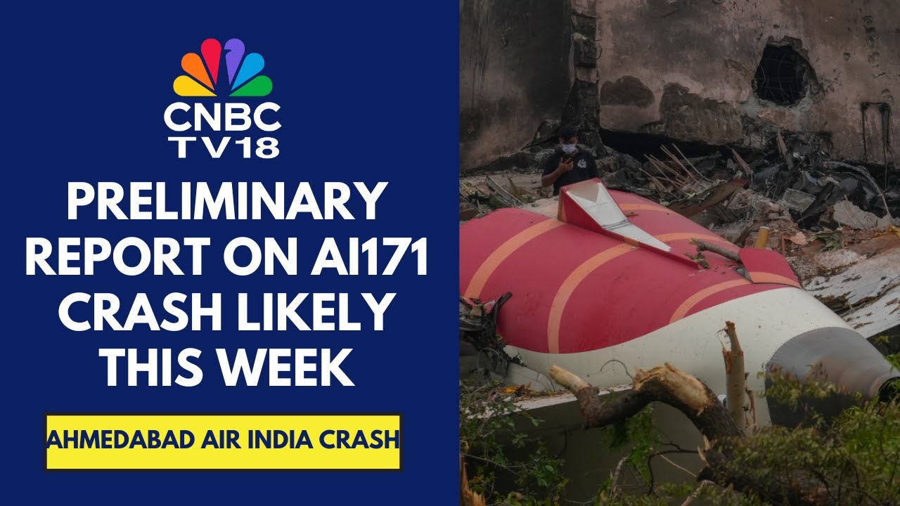 Aircraft Accident Investigation Bureau's Preliminary Report Awaited | CNBC TV18