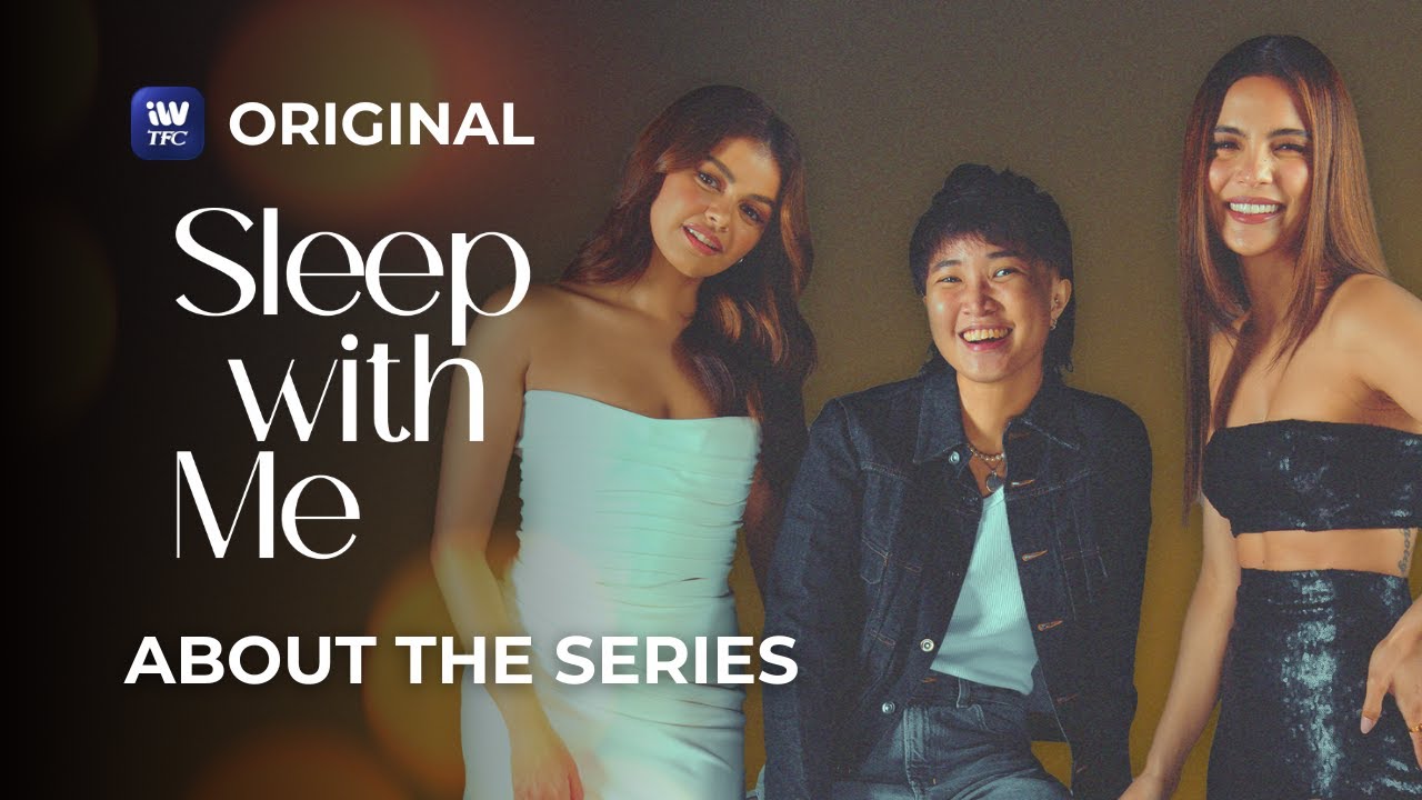 Sleep With Me: About The Series | iWantTFC Original Series