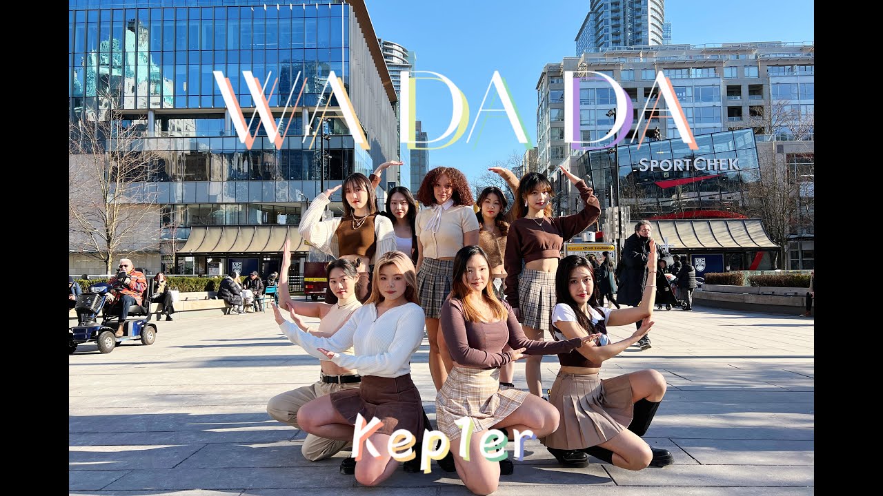 [KPOP IN PUBLIC] Kep1er (케플러)-WA DA DA Dance Cover by Channel II | Vancouver KPOP