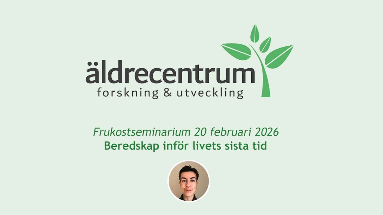 Beredskap inför livets sista tid | Frukostseminarium