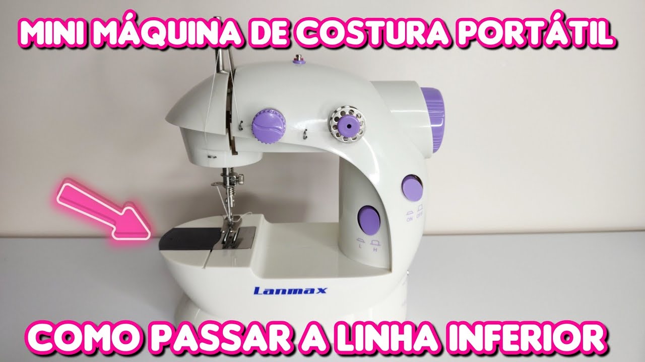 COMO PASSAR A LINHA INFERIOR NA MINI M&Aacute;QUINA DE COSTURA PORT&Aacute;TIL- MINI M&Aacute;QUINA DE COSTURA PORT&Aacute;TIL 🪡