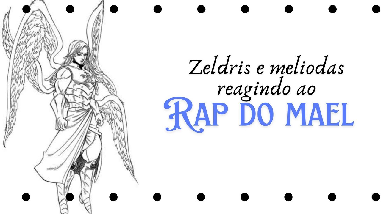 Zeldris e meliodas reagindo ao rap do estarossa/mael /@Chrono0 