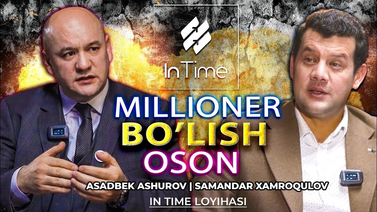 МИЛЛИОНЕР БЎЛИШ ОСОН