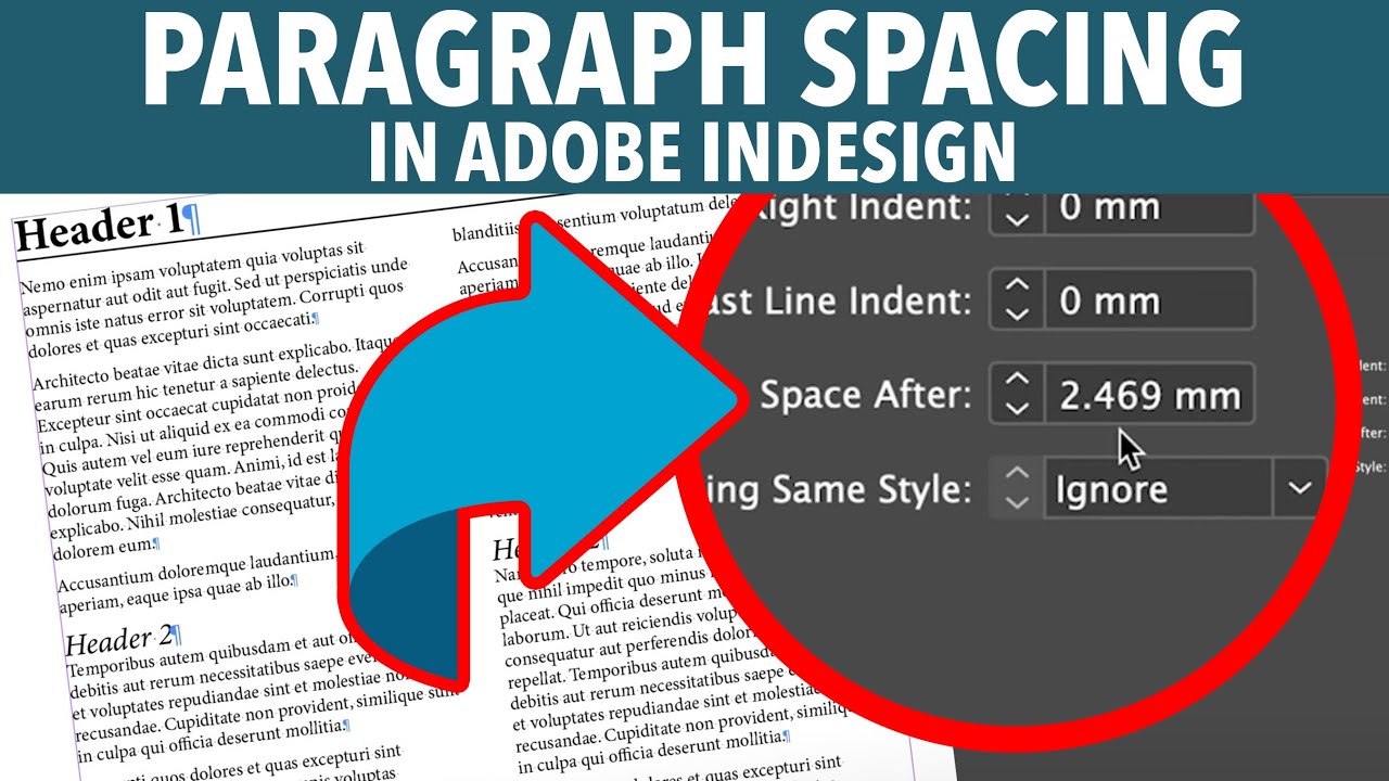 InDesign Space Before and Space After [Tutorial | Paragraph Spacing | Typography]