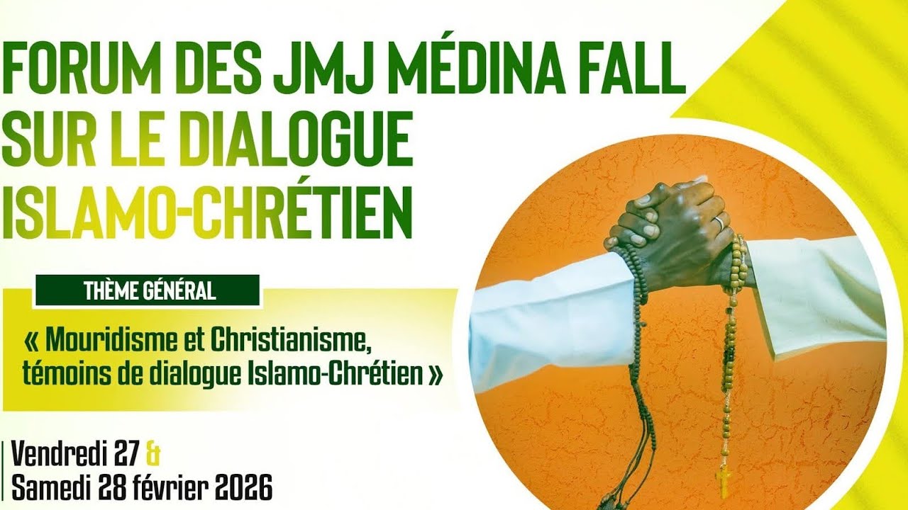 FORUM DES JMJ MÉDINA FALL 2025 SUR LE DIALOGUE ISLAMO-CHRÉTIEN
