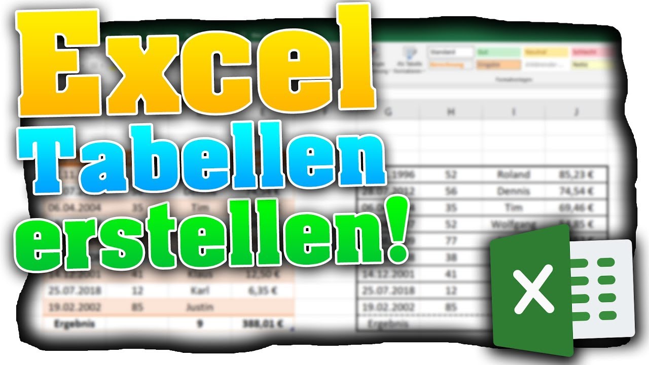 Excel Tabellen erstellen und formatieren! So erstellst du Tabellen in Excel | Schnell & Einfach!