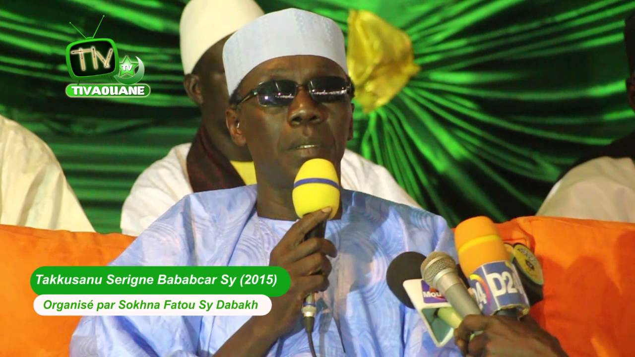Takkussanu Serigne Babacar Sy (2015) Organisé par Sokhna Aida sy DABAKH