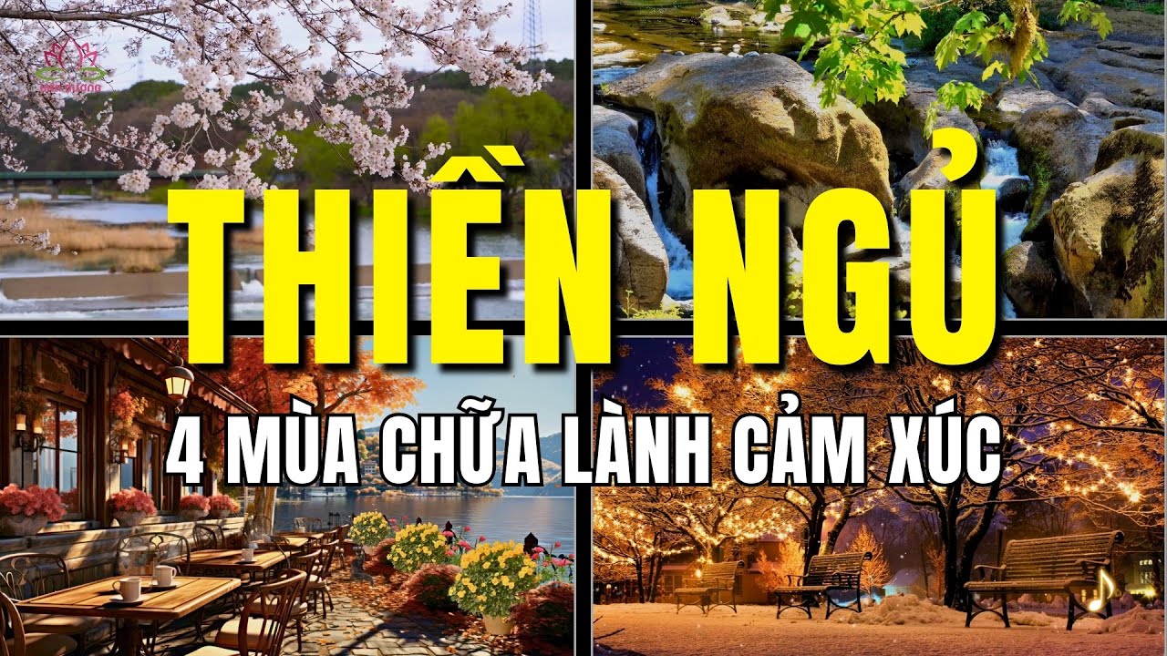 THIỀN NGỦ 🌸 Dẫn thiền ngủ ngon chữa lành cảm xúc với 4 mùa | Hiên Dương