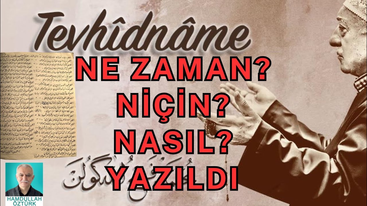 15 Temmuz ne idi? Tevhidname niçin ve nasıl yazıldı?