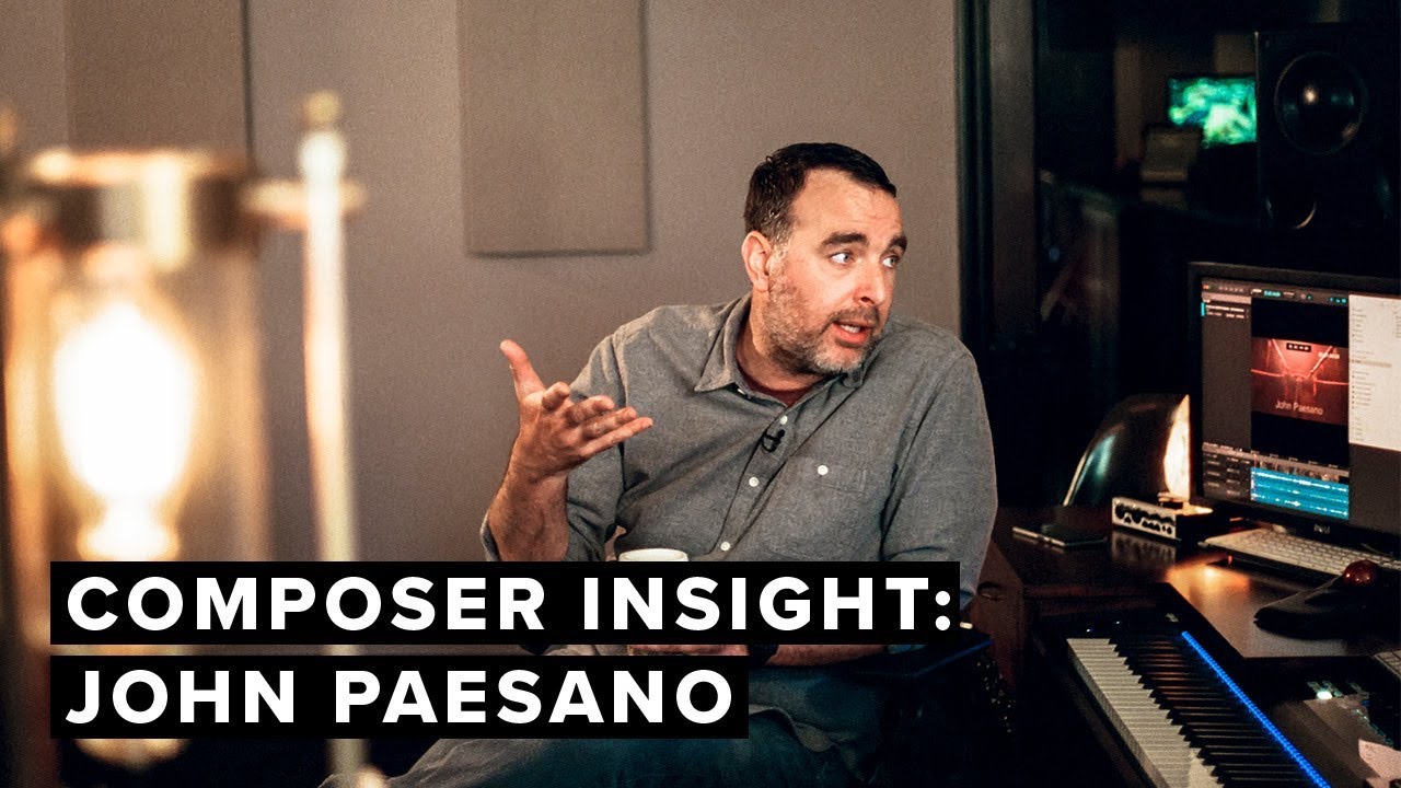 Composer Insight: John Paesano