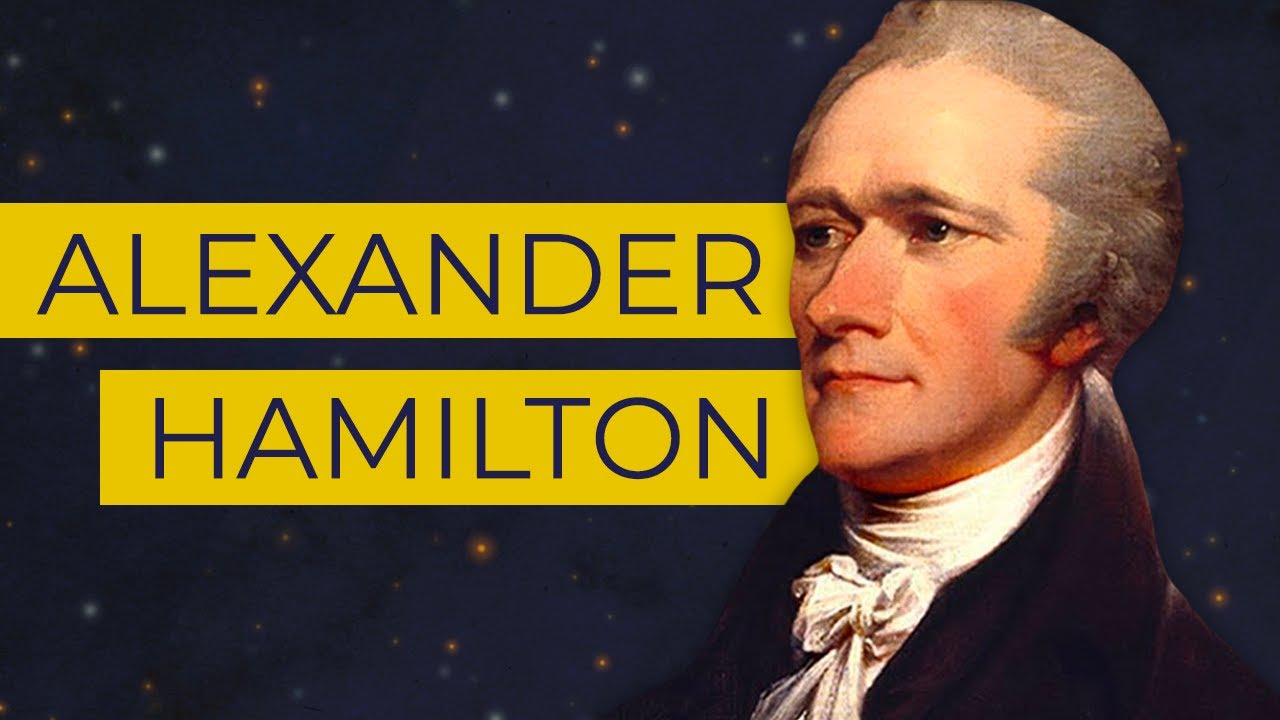 Alexander Hamilton : L'homme qui a aidé les États-Unis en faillite à devenir une superpuissance