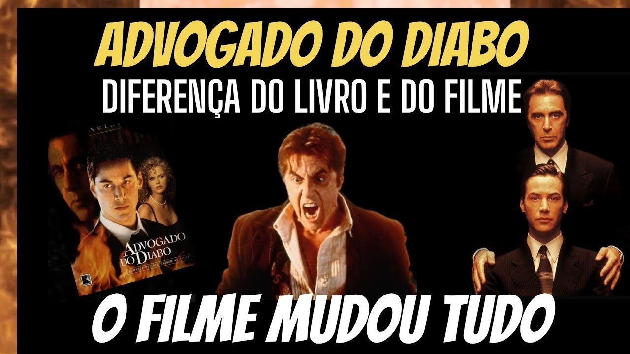 ADVOGADO DO DIABO LIVRO E FILME