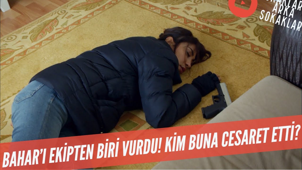 Bahar'ı Ekipten Biri Vurdu! Kim Böyle Bir Şeye Cesaret Etti? 511. Bölüm