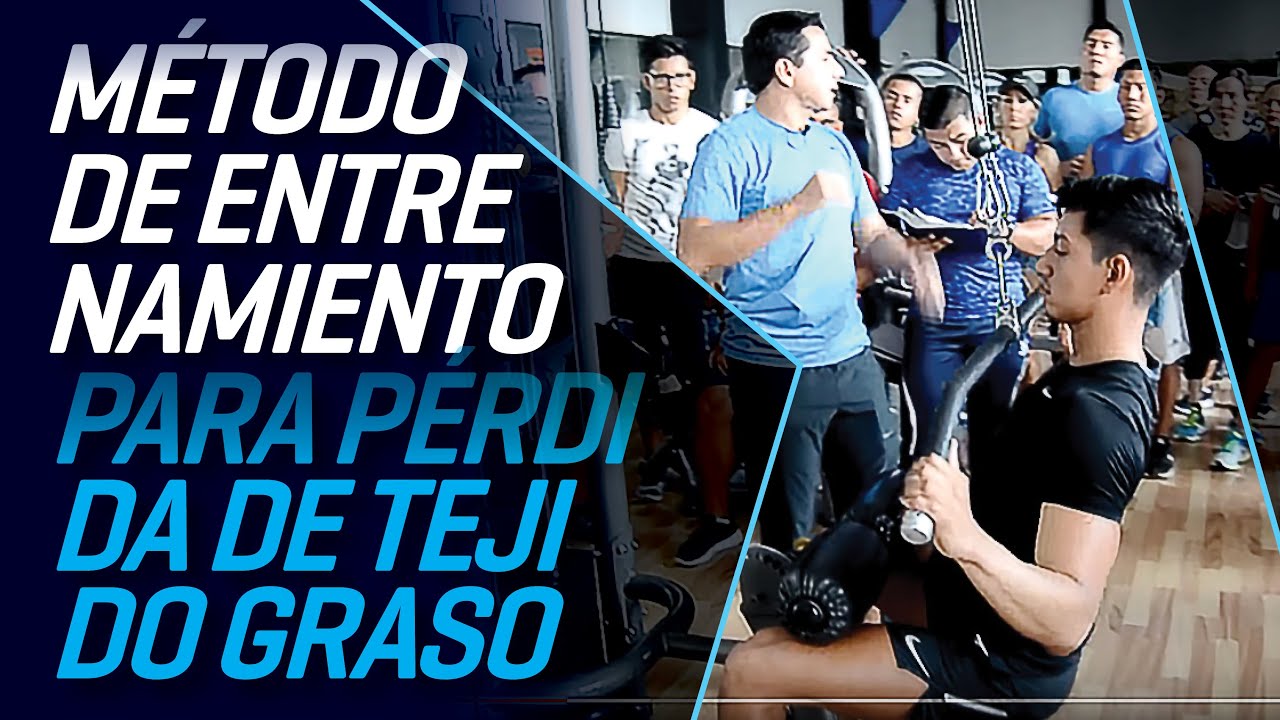 Método de entrenamiento para pérdida de tejido graso