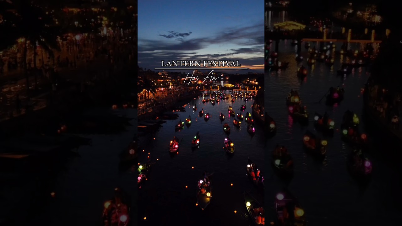 📍The Lantern Festival in Hoi An, Vietnam 🇻🇳