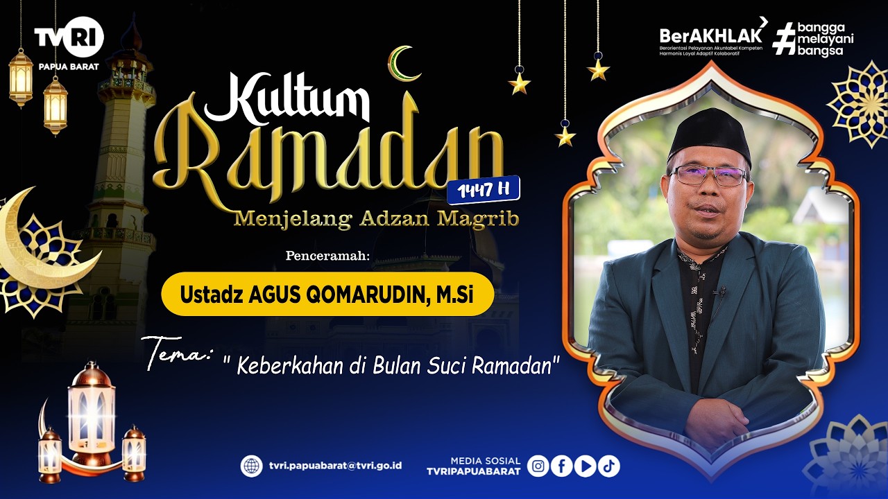 🔴 SIARAN LANGSUNG || KULTUM RAMADAN || KEBERKAHAN DI BULAN SUCI RAMADAN
