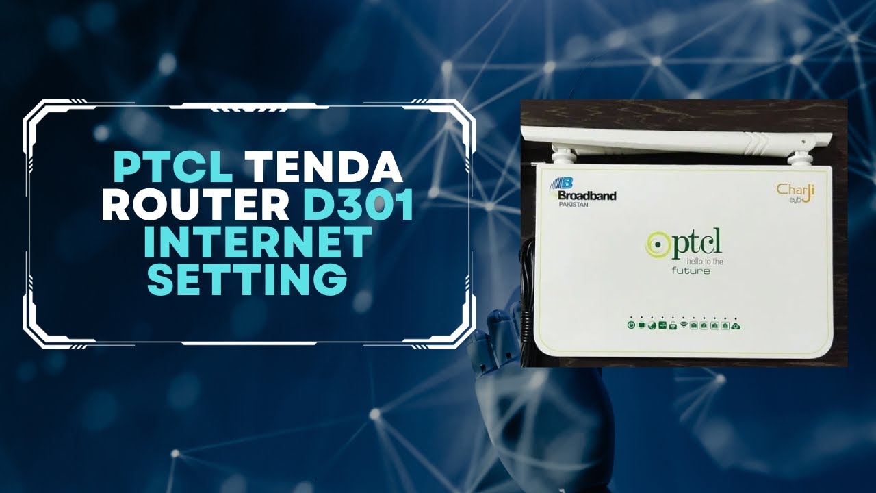 PTCL TENDA D-301 MODEM INTERNET SETTING IN EASY STEPS Urdu | Hindi