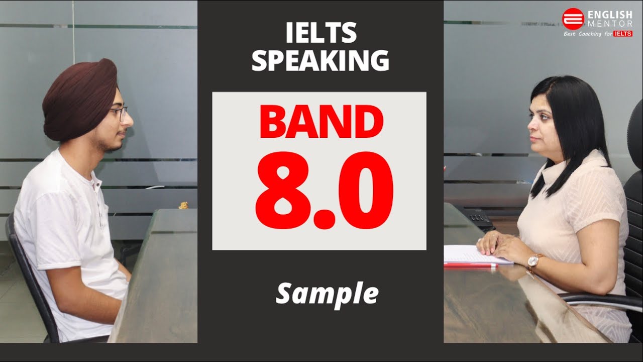 Band 8 IELTS Speaking Sample
