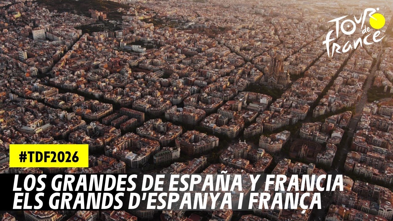 Los grandes de Espa&ntilde;a y Francia - #TDF2026
