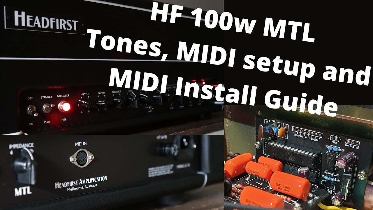 HF 100w MTL Tones, MIDI setup and MIDI Install Guide