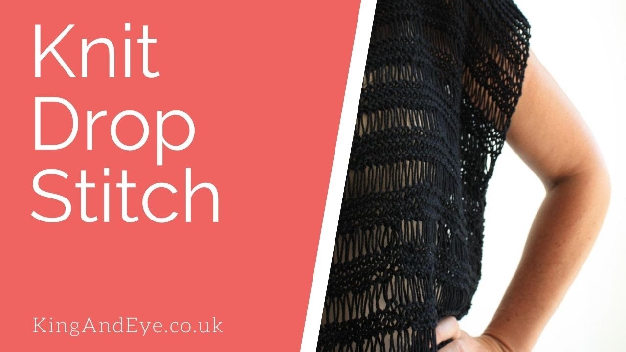 How To Knit Drop Stitch or Elongated Knit Stitch
