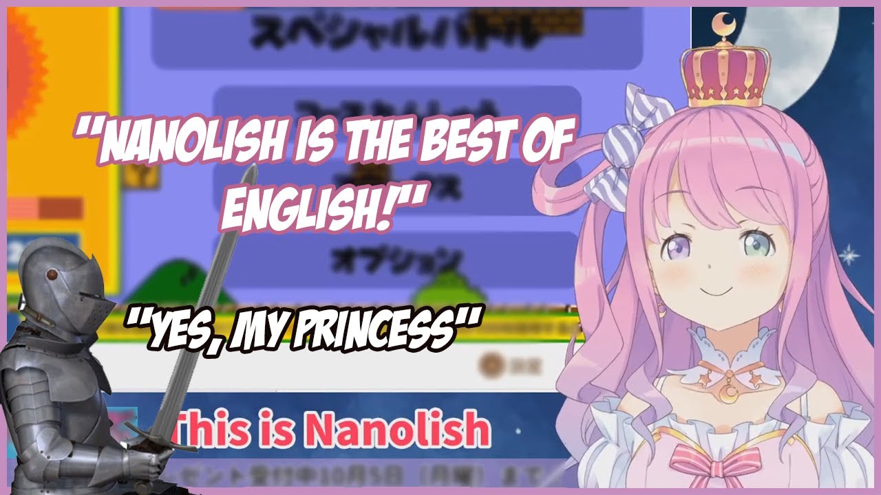 Nanolish Is The Best English and We All Know It / Himemori Luna English Only