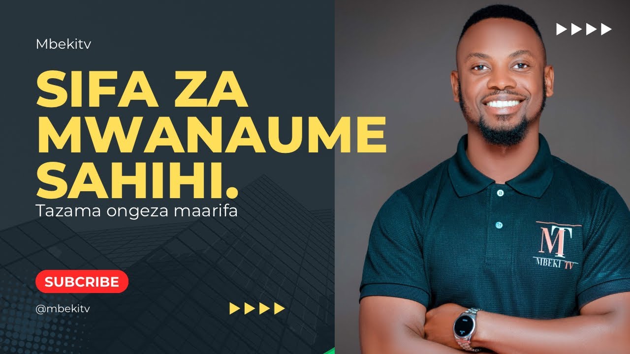 SIFA ZA MWANAUME SAHIHI KWAKO. #mapenzi #love #ndoa #uaminifu