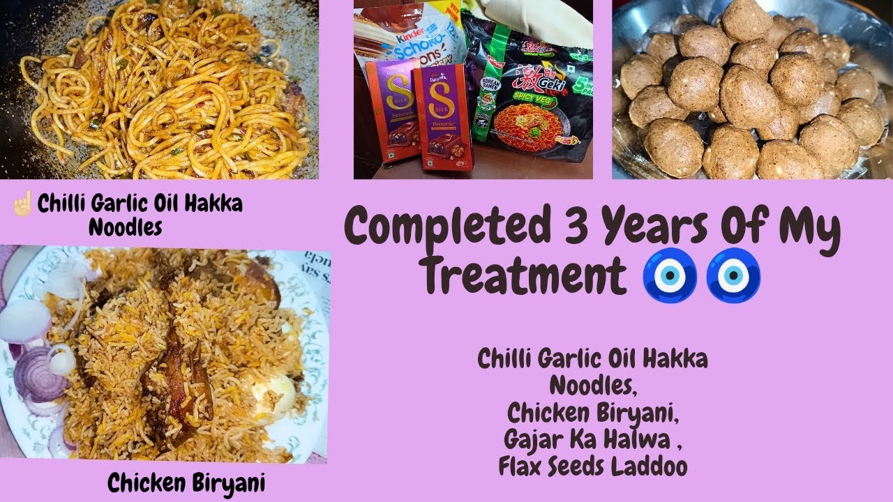 3 years Completed 🧿🧿, college masti,Gajar ka halwa,flaxseed laddoo,chilli garlic oil hakka noodles, 