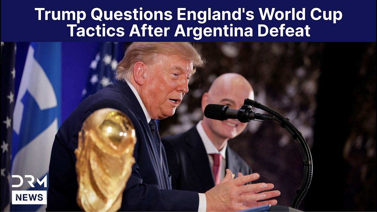WATCH: U.S. President Trump Questions England's World Cup Tactics After Argentina Defeat | AD15