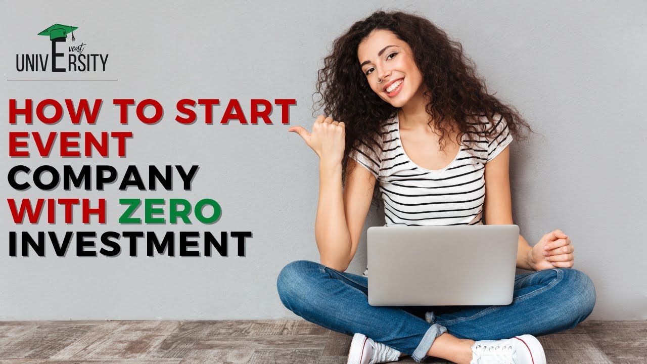 How to start Event Company With Zero Investment