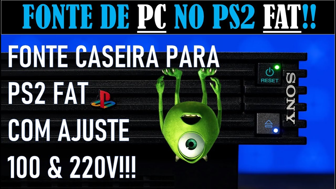 COMO USAR FONTE DE PC NO PS2 FAT - E TAMBÉM ESCOLHER ENTRE 120 OU 220V - P.J.&.P
