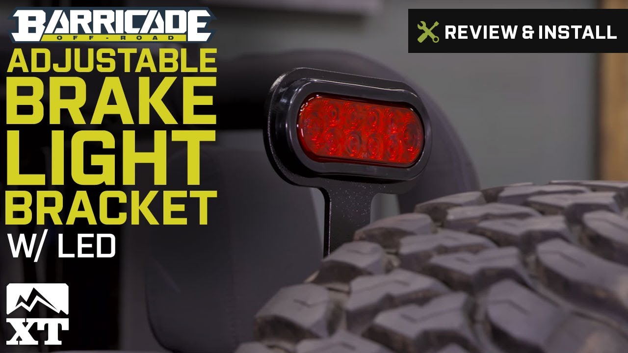 Wrangler Barricade Adjustable Brake Light Bracket w/ LED (1987-2016 YJ, TJ, & JK) Review & Install
