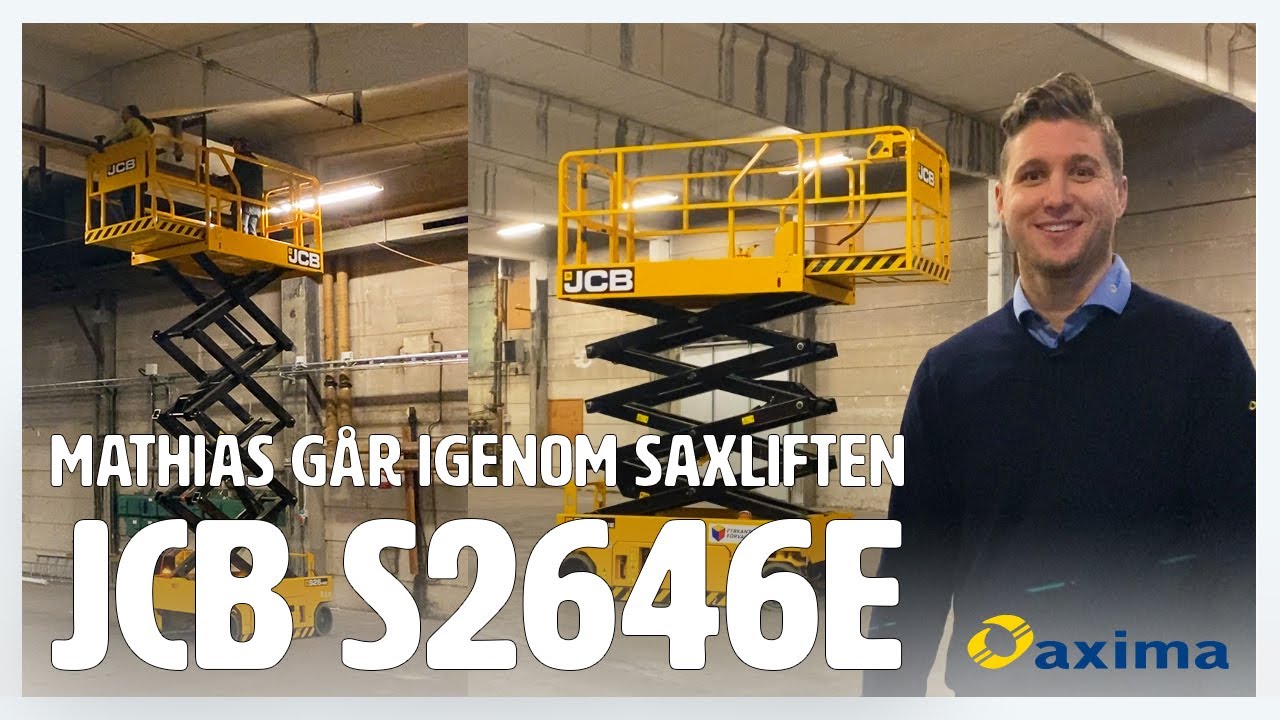 Mathias går igenom SAXLIFT - JCB S2646E!