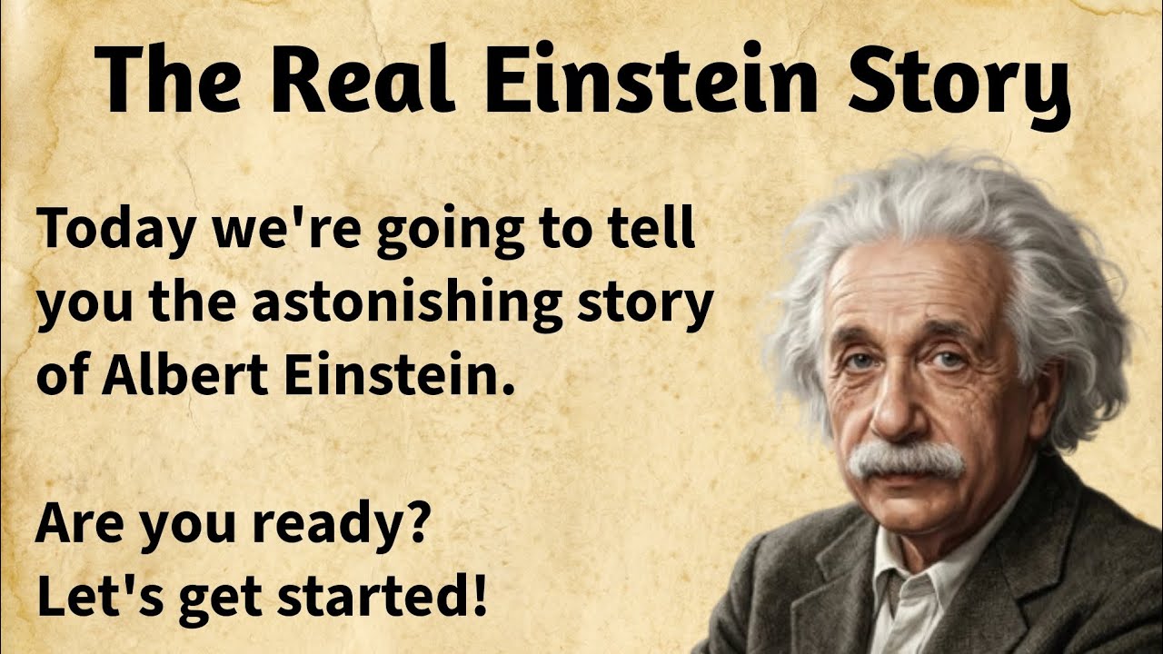 English Story Learning Level 1📜| The Real Einstein Story 
