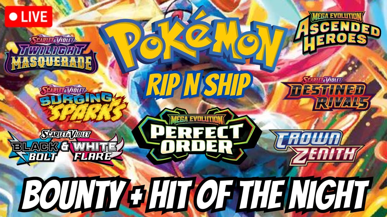LIVE Pokemon RIP N SHIP! BOUNTY + TOP HIT OF THE NIGHT BONUS!