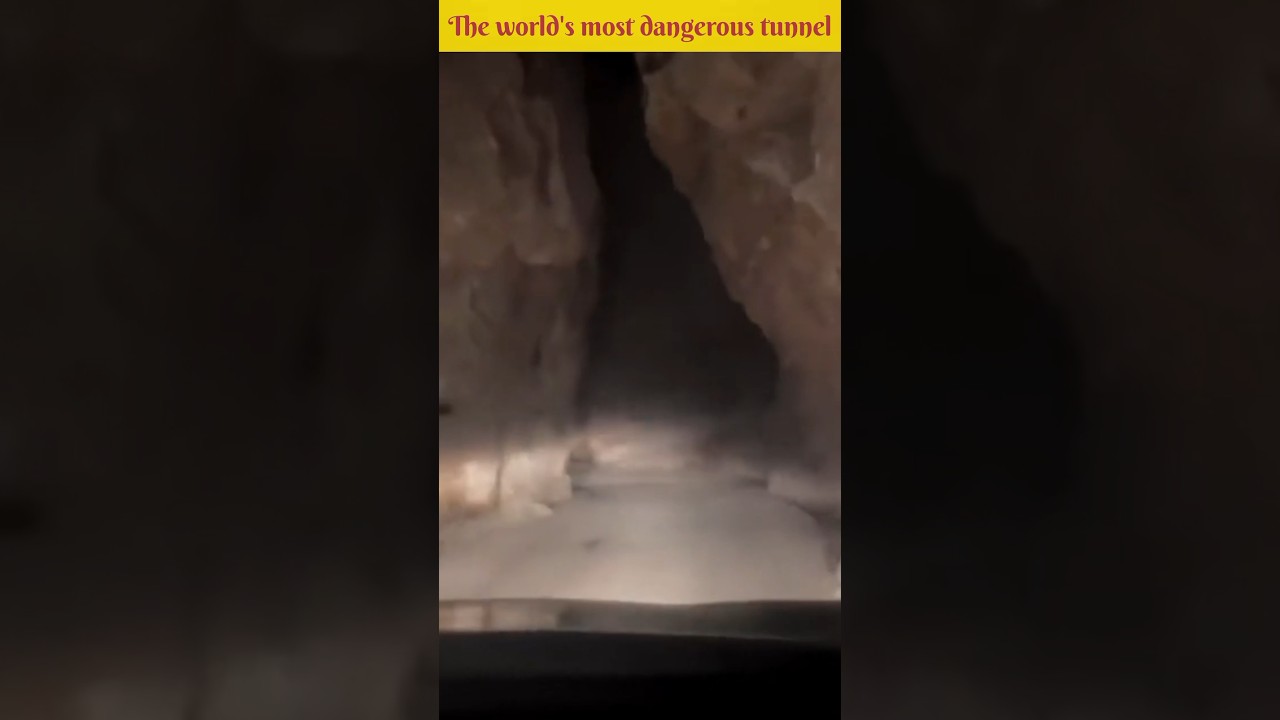 दुनिया की सबसे खतरनाक सुरंग/The world's most dangerous tunnel/#shorts#shortsfeed#ytshorts #facts