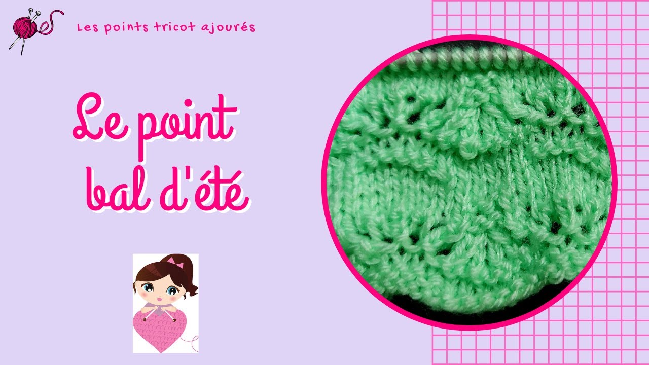 Apprendre à tricoter le point bal d'été