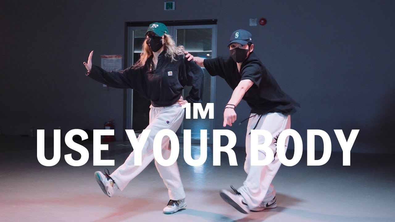 Dreya Mac - Use Your Body / Crow X Isabelle Choreography
