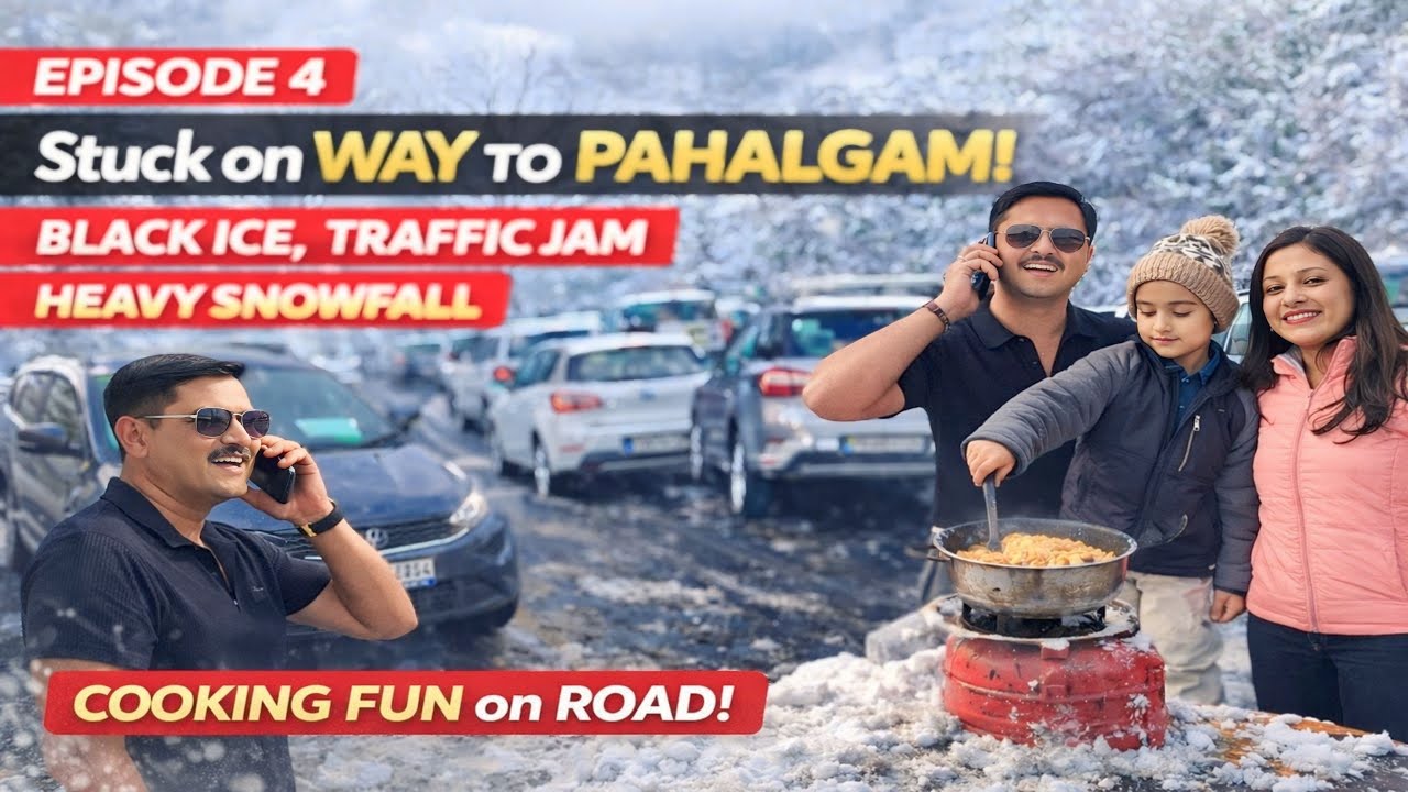 पहलगाम जाते हुए फंस गए 😱 Black Ice & Heavy Snowfall ❄️ | Roadside Cooking Fun Episode 4 #pahalgam