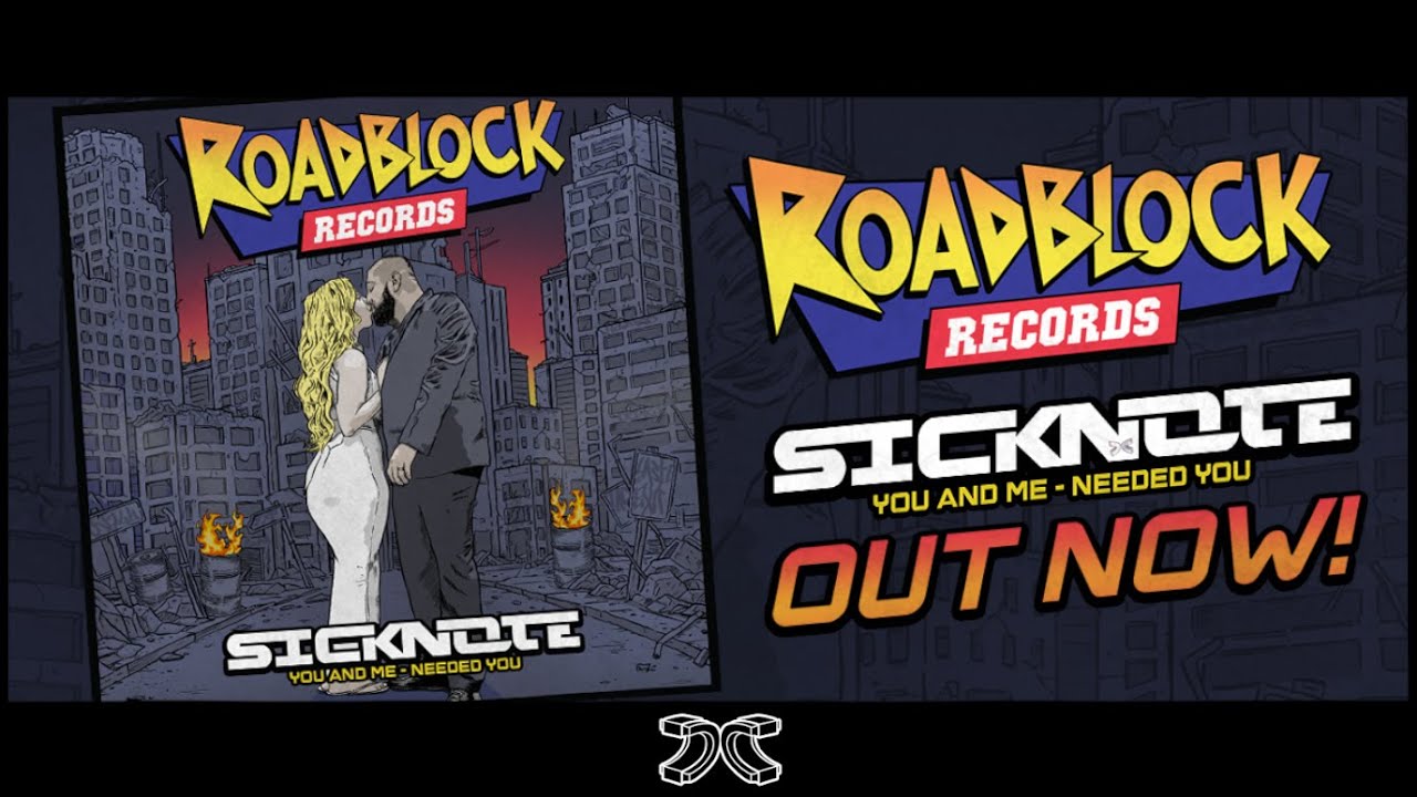 Sicknote (UK) - You & Me - Roadblock Records