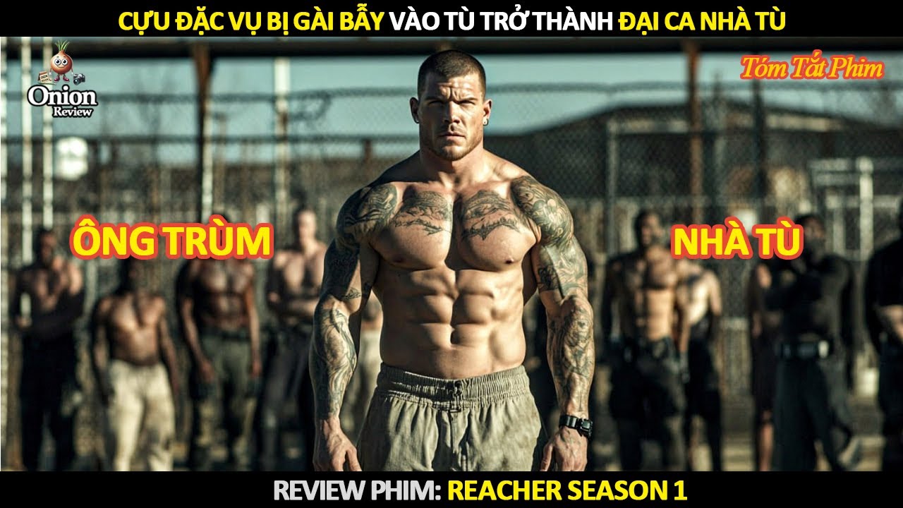 [Review Phim] Cựu Đặc Vụ Bị Gài Bẫy Trở Thành Đại Ca Nhà Tù