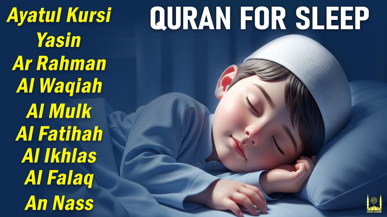 Powerful Quran for Sleep Tilawat | Ayatul Al Kursi | Yasin | Rahman | Mulk | Waqiah | Al Fatihah