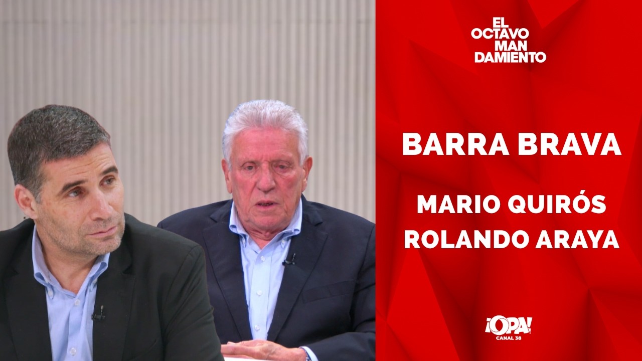 📜 Barra Brava con Mario Quirós y Rolando Araya.
