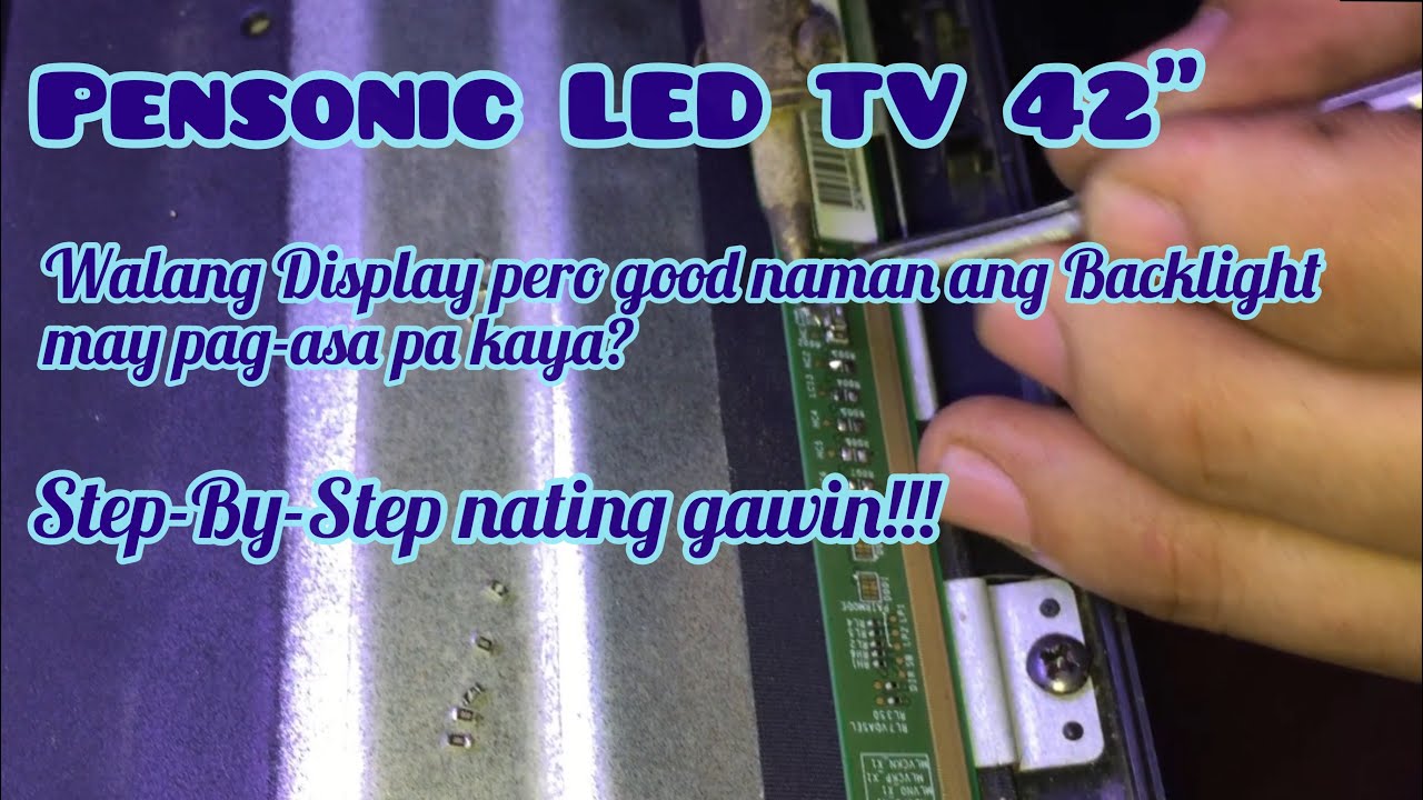 Pensonic LEDTV-4288 No Picture but good Backlight | How to Fixed