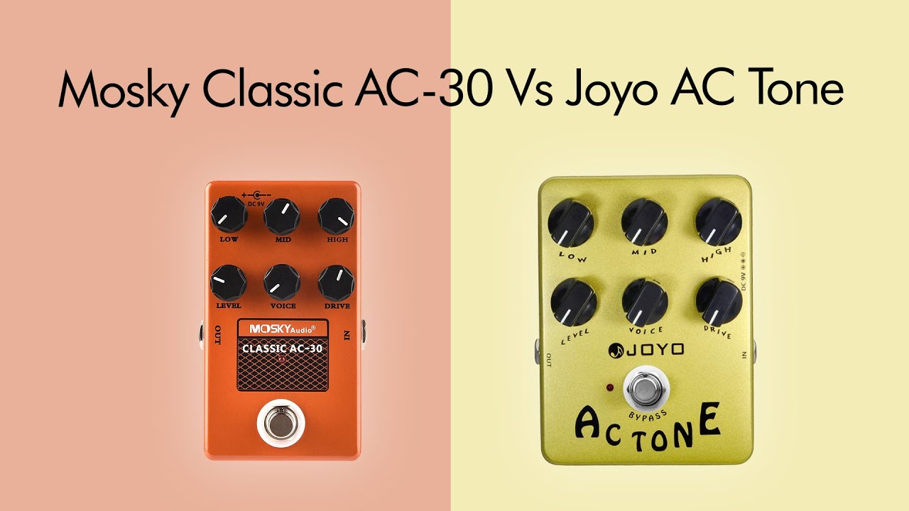Mosky Classic AC-30 против JOYO AC Tone