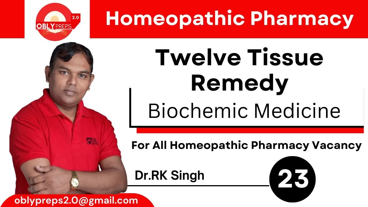 Twelve Tissue Remedy | Biochemic Medicine | Homeopathy pharmacist vacancy Lectures |