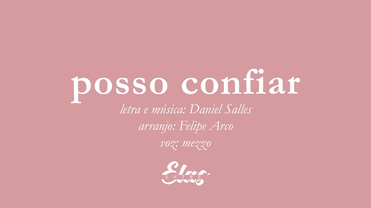 Entre Elas | Posso Confiar | Kit de Voz: Mezzo