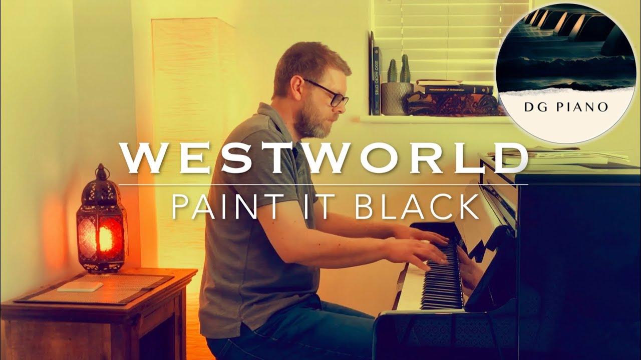 Paint it Black - Westworld (Piano Cover) + Sheet Music