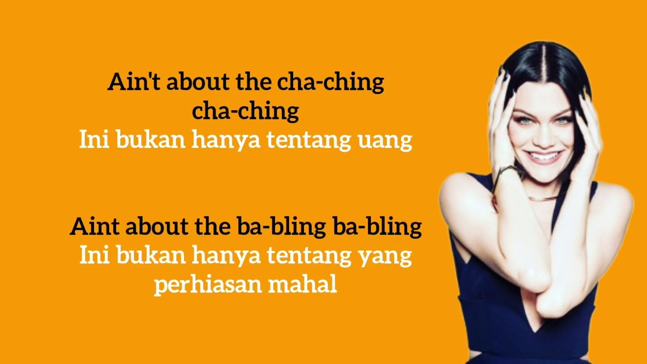 Price Tag - Jessie J Feat. B.o.B (Lirik Dan Terjemahan)