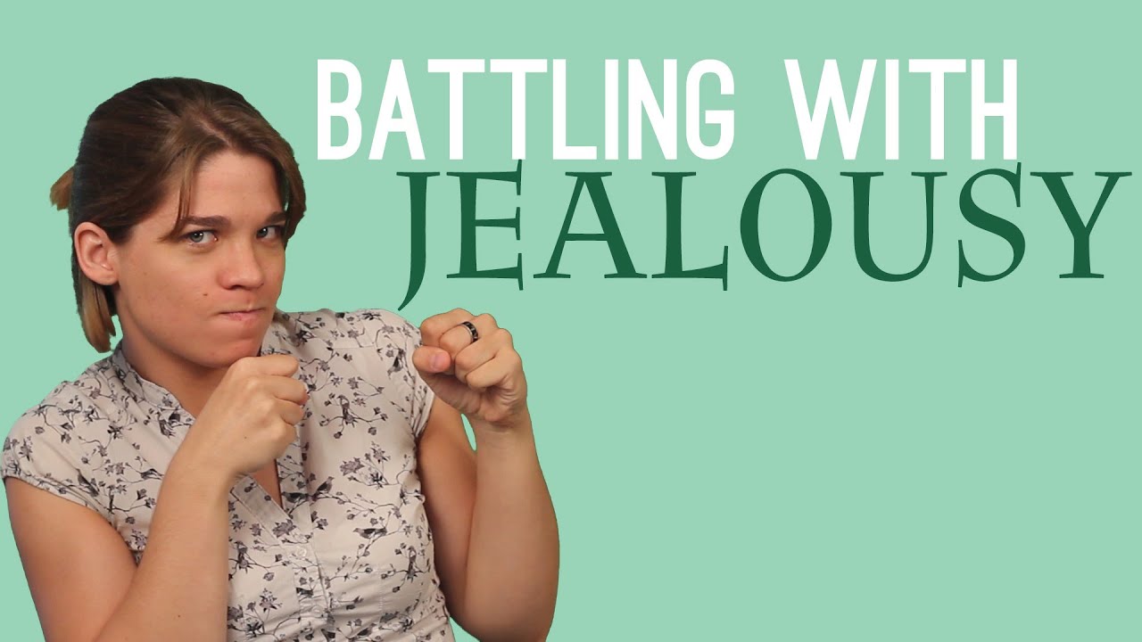 Jealousy